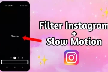 Cara Membuat Video Slow Motion di Instagram