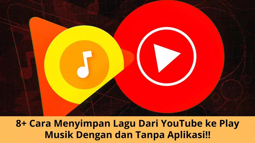 Cara Menyimpan Lagu Dari YouTube ke Play Musik
