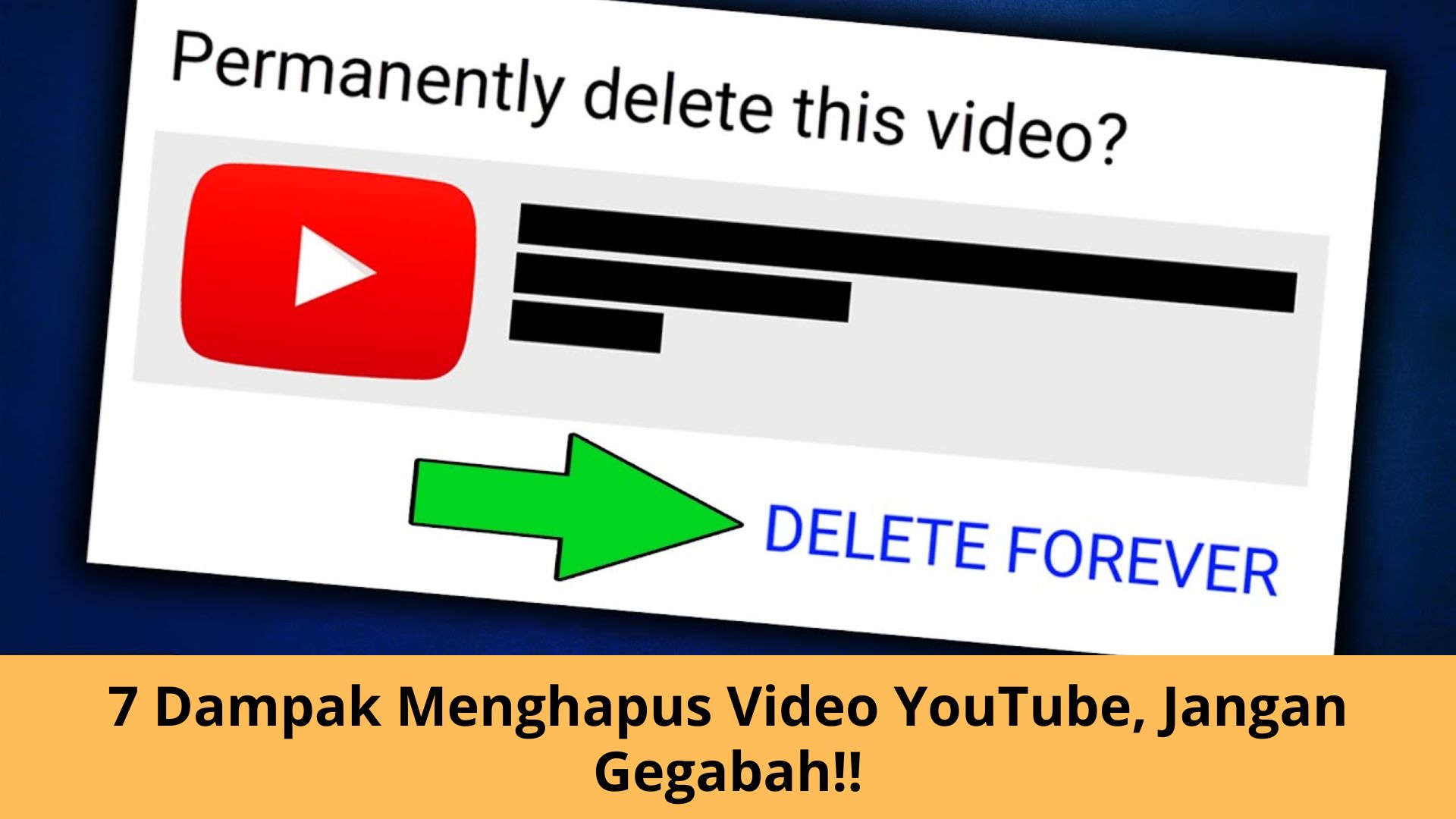 7 Dampak Menghapus Video YouTube