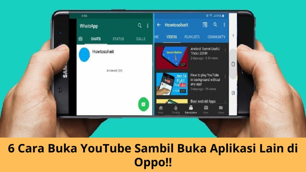 6 Cara Buka YouTube Sambil Buka Aplikasi Lain Di Oppo!! | Jasa Sosial ...